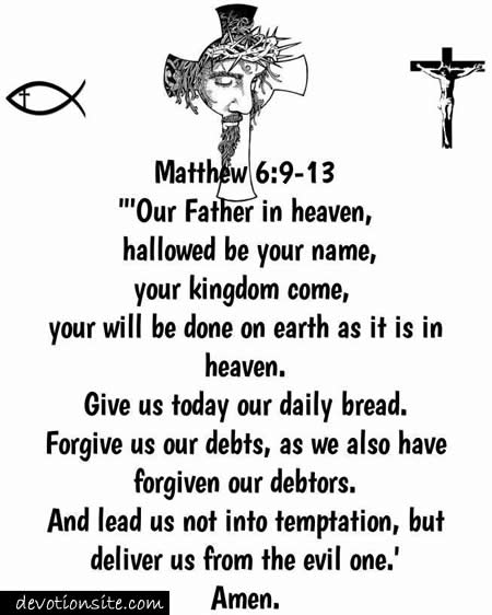 Encouraging Bible Verse:- Matthew 6:9-13